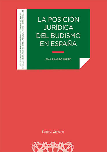 Portada de RAMIRO NIETO, Ana (2022): La posicin jurdica del budismo en Espaa, Granada, Editorial Comares