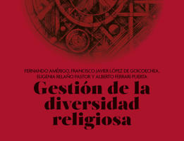 Portada de Fernando Amrigo, F. Javier Lpez de Goicoechea, Eugenia Relao y Alberto Ferrari (2025), Gestin de la diversidad religiosa, Madrid, Guillermo Escolar Editor