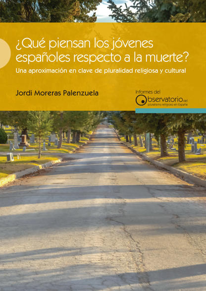 Qu piensan los jvenes respecto a la muerte? Una aproximacin en clave de pluralidad religiosa y cultural