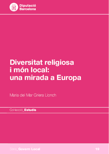 Portada de GRIERA, Mara del Mar (2011): Diversitat religiosa i mn local: una mirada a Europa, Barcelona, Diputaci de Barcelona