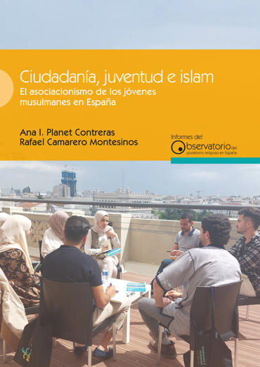 Ciudadana, juventud e islam. El asociacionismo de los jvenes musulmanes en Espaa