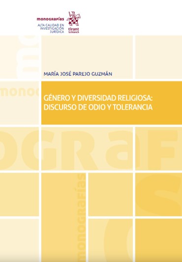 Portada de PAREJO GUZMN, M Jos (2020): Gnero y diversidad religiosa: discurso de odio y tolerancia, Valencia, Editorial Tirant Lo Blanch